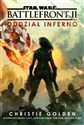 Star Wars Battlefront 2 Oddział Inferno - Christie Golden