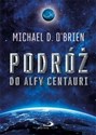 Podróż do Alfy Centauri - Michael OBrien