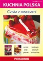 Ciasta z owocami Kuchnia polska polish books in canada