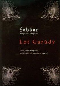 Lot Garudy zbiór pieśni dzogczien wyjaśniających medytację tregczo polish books in canada