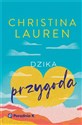 Dzika przygoda - Christina Lauren