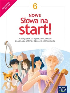 Nowe Słowa na start 6 Język polski Podręcznik Szkoła podstawowa Polish bookstore
