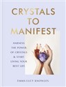 Crystals to Manifest  polish usa
