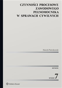 Czynności procesowe zawodowego pełnomocnika w sprawach cywilnych pl online bookstore