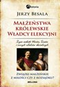 Małżeństwa królewskie Władcy elekcyjni Bookshop