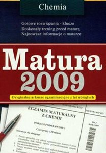 Matura 2009 Chemia Oryginalne arkusze egzaminacyjne  