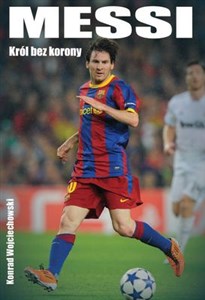 Messi Król bez korony  
