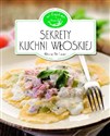 Sekrety kuchni włoskiej. W kuchni online polish bookstore