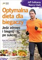 Optymalna dieta dla biegaczy Jedz zdrowo i biegnij po sukces  