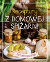 RECEPTURY Z DOMOWEJ SPIŻARNI to buy in USA