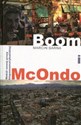 Boom i McOndo Wokół nowej prozy hispanoamerykańskiej  