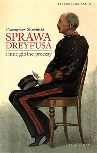 Sprawa Dreyfusa i inne słynne procesy  