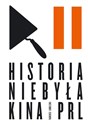 Historia niebyła kina PRL books in polish