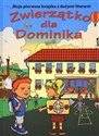Zwierzątko dla Dominika buy polish books in Usa