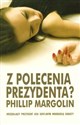 Z polecenia prezydenta  