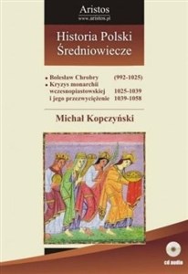 [Audiobook] Historia Polski: Średniowiecze  