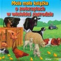 Moja mała książka O zwierzętach w wiejskiej zagrodzie  - Polish Bookstore USA