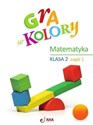 Gra w kolory Matematyka SP 2 cz.1 + zakładka  bookstore