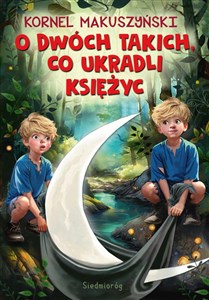 O dwóch takich co ukradli księżyc Polish Books Canada