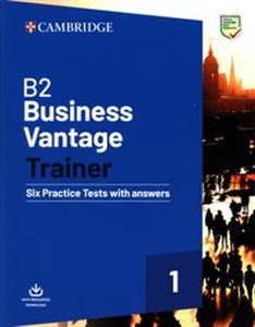B2 Business Vantage Trainer Six Practice Tests with Answers and Resources Download 