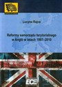 Reformy samorządu terytorialnego w Anglii w latach 1997-2010 - Lucyna Rajca