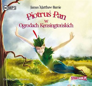 [Audiobook] Piotruś Pan w Ogrodach Kensingtońskich 