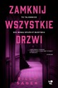 Zamknij wszystkie drzwi  