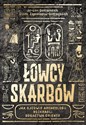 Łowcy skarbów Jak ojcowie archeologii rozkradli bogactwa Orientu - Jürgen Gottschlich, Dilek Zaptcioglu-Gottschlich