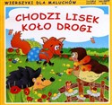 Chodzi lisek koło drogi Wierszyki dla maluchów online polish bookstore