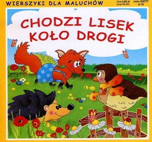 Chodzi lisek koło drogi Wierszyki dla maluchów online polish bookstore