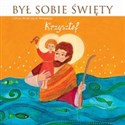 [Audiobook] Był sobie Święty Krzysztof - Wojciech Wysocki