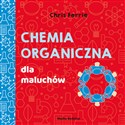 Uniwersytet malucha Chemia organiczna dla maluchów - Polish Bookstore USA