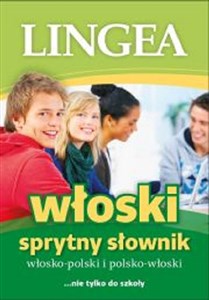 Sprytny słownik włosko-polski i polsko-włoski nie tylko do szkoły buy polish books in Usa