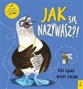 Jak się nazywasz?! - Kes Gray, Nikki Dyson