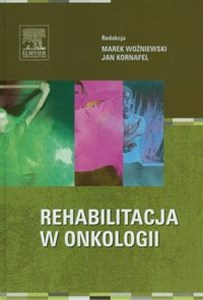 Rehabilitacja w onkologii  