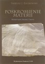 Poskromienie materii Nowożytne zmagania rzeźbiarzy z marmurem kararyjskim Michał Anioł, Bernini, Canova buy polish books in Usa