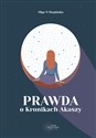 Prawda o Kronikach Akaszy Prawda o Kronikach Akaszy buy polish books in Usa