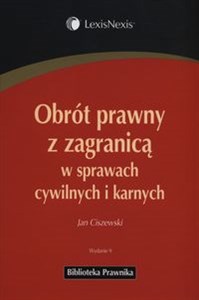 Obrót prawny z zagranicą w sprawach cywilnych i karnych - Polish Bookstore USA
