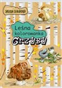 Leśna kolorowanka Grzyby - Katarzyna Kopiec-Sekieta, Eliza Goszczyńska