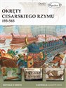 Okręty cesarskiego Rzymu 193-565 chicago polish bookstore
