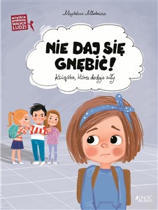 Wielkie problemy malych ludzi Nie daj się gnębić Ksiażka która dodaje siły Polish bookstore