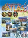 Ilustrowany atlas świata - Opracowanie Zbiorowe