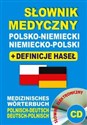 Słownik medyczny polsko-niemiecki niemiecko-polski + definicje haseł + CD (słownik elektroniczny) Medizinisches Wörterbuch Polnisch-Deutsch • Deutsch-Polnisc - Aleksandra Lemańska, Dawid Gut, Joanna Majewska buy polish books in Usa