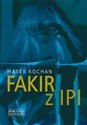 Fakir z Ipi - Polish Bookstore USA