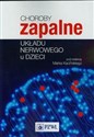 Choroby zapalne układu nerwowego u dzieci - 