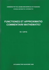 Functiones et Approximatio Commentarii Mathematici 52.1  Polish Books Canada
