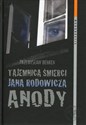 Tajemnica śmierci Jana Rodowicza Anody  