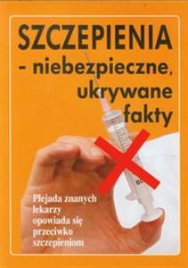 Szczepienia Niebezpieczne ukrywane fakty pl online bookstore