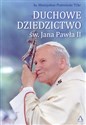 Duchowe Dziedzictwo św. Jana Pawła II polish books in canada