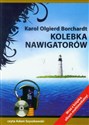 [Audiobook] Kolebka nawigatorów - Karol Olgierd Borchardt